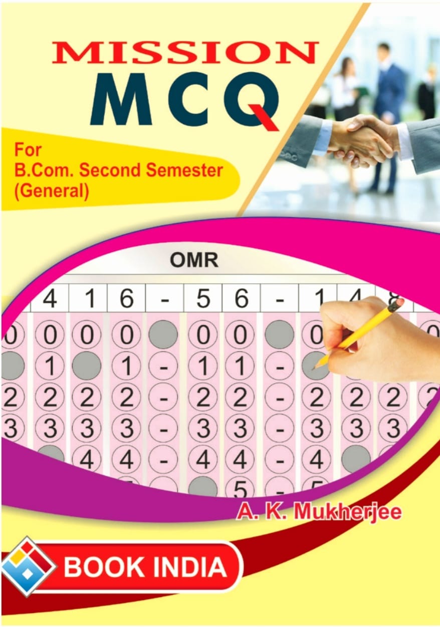 MISSION MCQ FOR SEMESTER II General A K Mukherjee